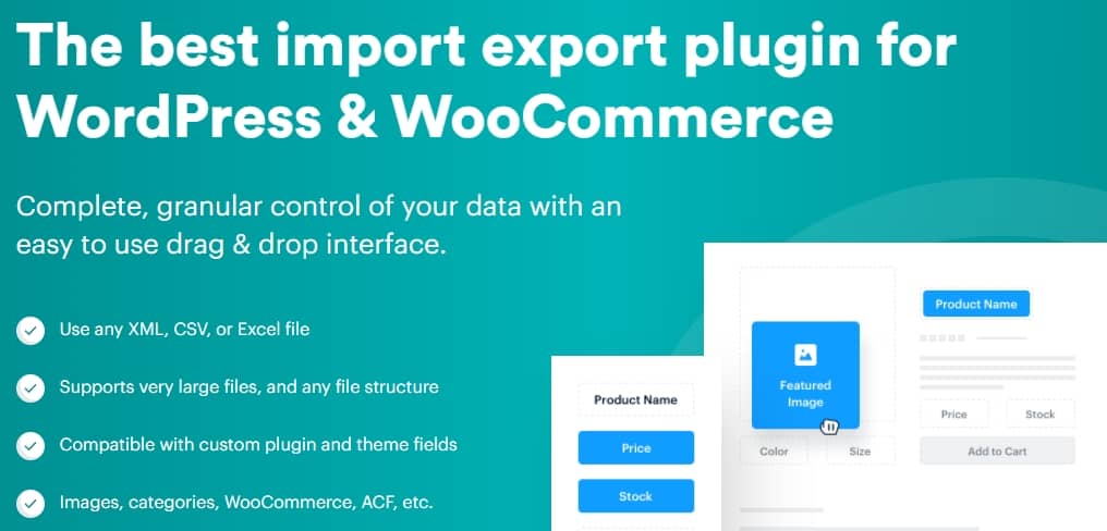 WP All Import belongs to the best woocommerce product import plugins